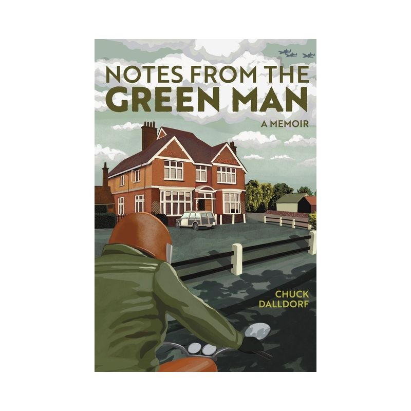 Notes from the Green Man - by  Chuck Dalldorf (Paperback), 1 of 2