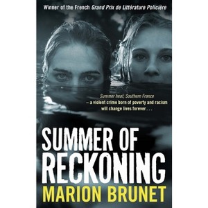 Summer of Reckoning - by  Marion Brunet (Paperback) - 1 of 1