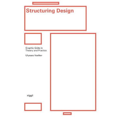 Structuring Design - (Hardcover)