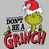 Men's Dr. Seuss Christmas Don't Be a Grinch T-Shirt - image 2 of 4