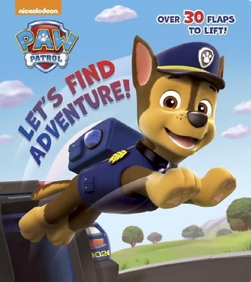 Let's Find Adventure! (Paw Patrol) - (Nifty Lift-And-Look) by  Random House (Board Book)