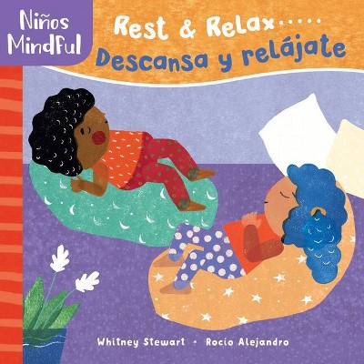 Pananiños Mindful: Rest & Relax / Descansa Y Relájate - (Niños Mindful) by  Whitney Stewart (Board Book)