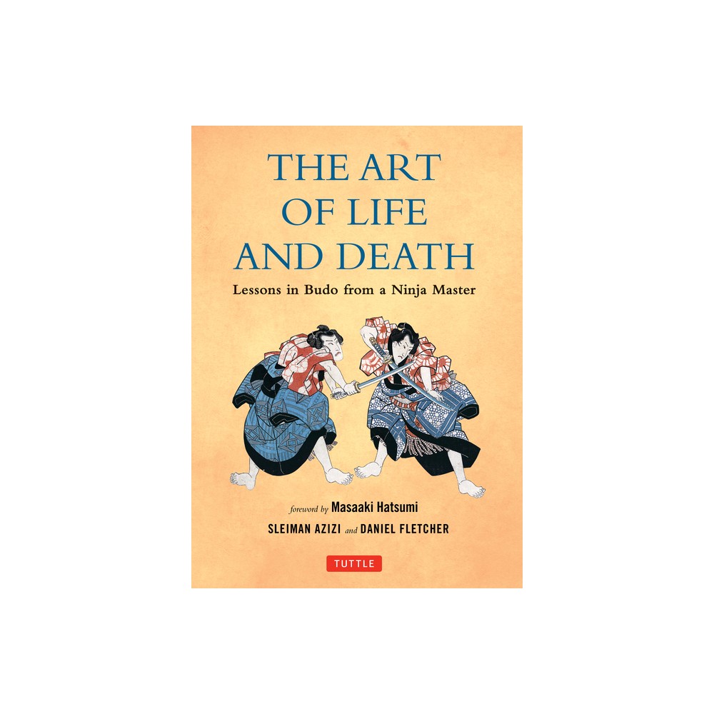 Art of Life and Death - by Daniel Fletcher & Sleiman Azizi (Hardcover)