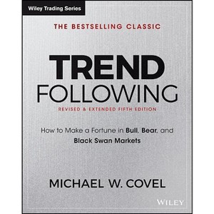 Trend Following - (Wiley Trading) 5th Edition by  Michael W Covel (Hardcover) - 1 of 1