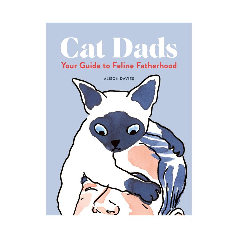 Cat Dads - by  Alison Davies (Hardcover), 1 of 2