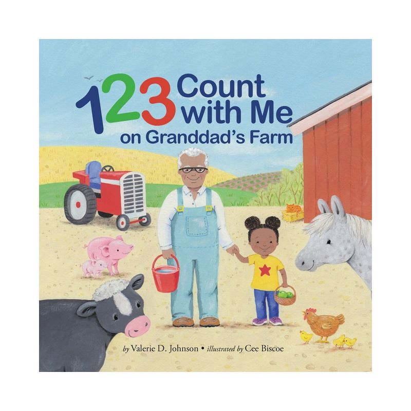 1 2 3 Count with Me on Granddad's Farm - by Valerie D Johnson, 1 of 2