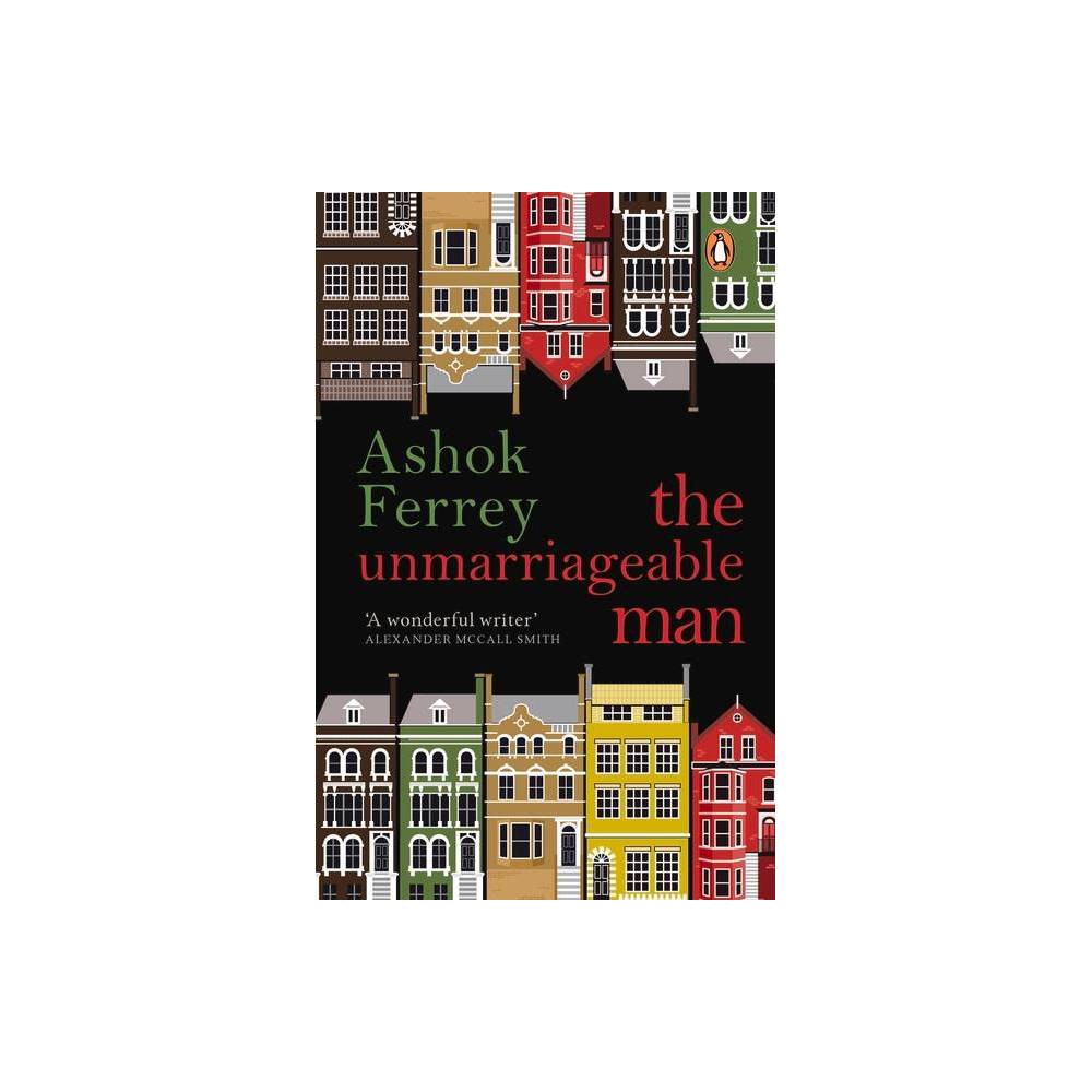 ISBN 9780143452324 The Unmarriageable Man by Ashok Ferrey (Paperback)