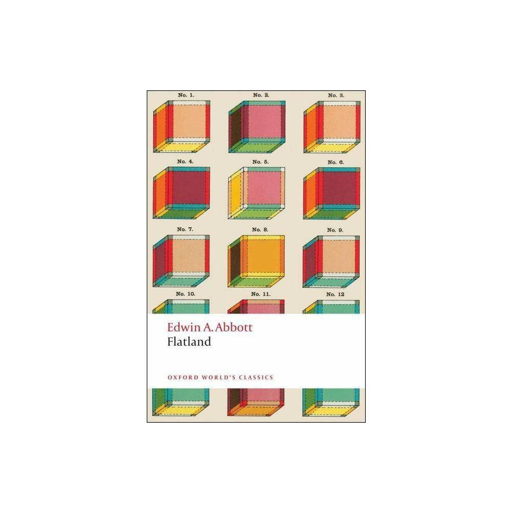 Flatland - (Oxford World's Classics (Paperback)) by Edwin Abbott Abbott (Paperback) was $7.99 now $3.99 (50.0% off)
