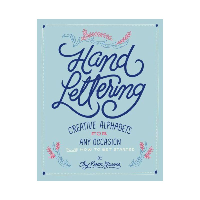 Hand Lettering - by  Thy Doan (Paperback), 1 of 2