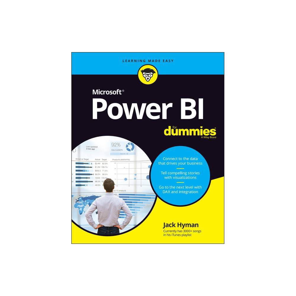 Microsoft Power BI For Dummies - by Jack A Hyman (Paperback)