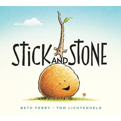 Stick and Stone (Board Book) - by  Beth Ferry