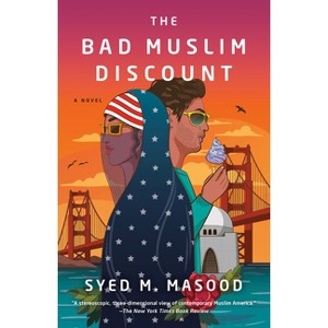 The Bad Muslim Discount - by  Syed M Masood (Paperback) - 1 of 1