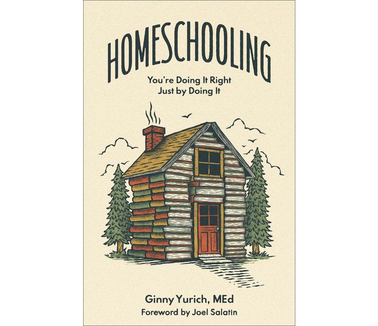 Homeschooling - by  Ginny Yurich (Hardcover), 1 of 1