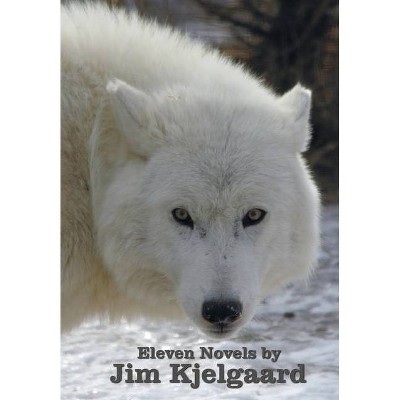 Eleven Novels by Jim Kjelgaard (complete and unabridged) including - (Paperback)