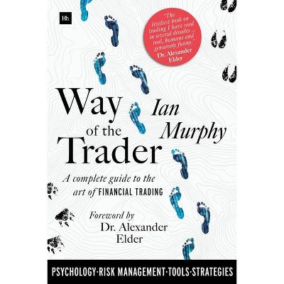 Way of the Trader - Annotated by  Ian Murphy (Hardcover)