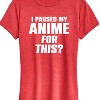 Women's - Instant Message - I Paused My Anime For This Short Sleeve Graphic T-Shirt - 2 of 4