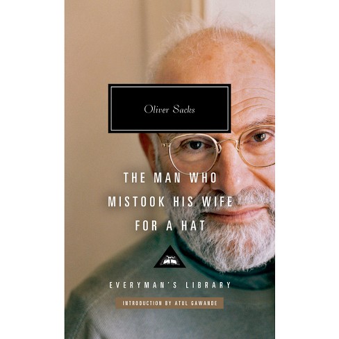 Oliver Sacks Foundation - The Spanish edition of The Man Who Mistook His  Wife for a Hat What is the book's title in your language? 📸: Instagram  user @larecomendadoradelibros 📖: Publisher @anagramaeditor