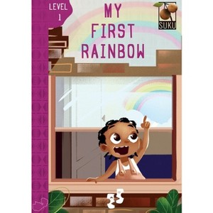 My first Rainbow - by  Kapampa Mwape (Paperback) - 1 of 1