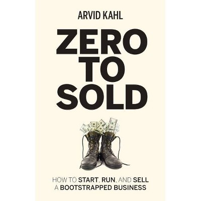 Zero to Sold - by  Arvid Kahl (Paperback)