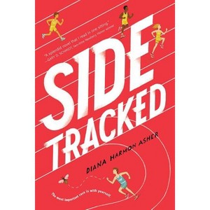 Sidetracked - by  Diana Harmon Asher (Paperback) - 1 of 1