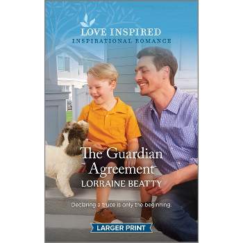 The Guardian Agreement - Large Print by  Lorraine Beatty (Paperback)