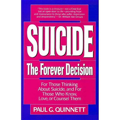 Suicide - by  Paul G Quinnett (Paperback)