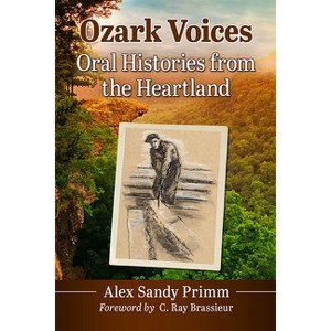 Ozark Voices - by  Alex Sandy Primm (Paperback) - 1 of 1