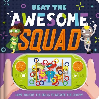 Beat the Awesome Squad - by  Igloobooks (Board Book)