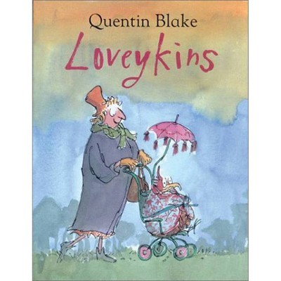 Loveykins - by  Quentin Blake (Paperback)