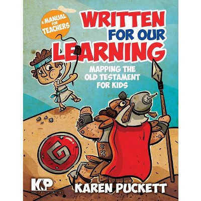 Written for Our Learning - by  Karen Puckett (Paperback)
