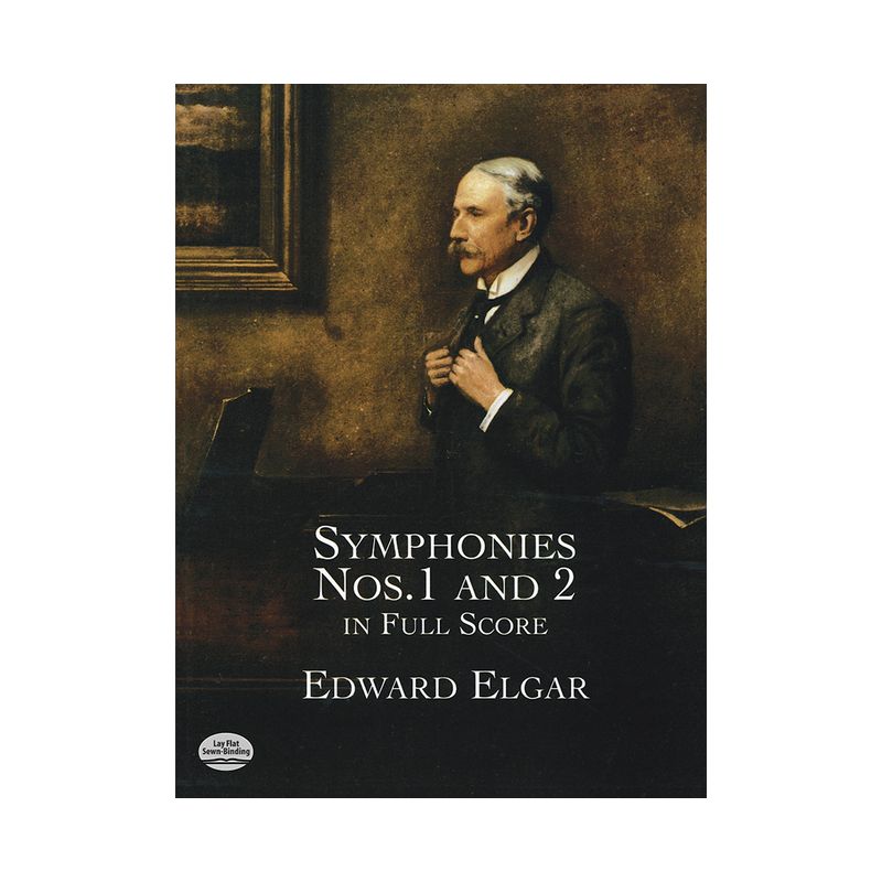 Symphonies Nos. 1 and 2 in Full Score - (Dover Orchestral Music Scores) by  Edward Elgar (Paperback), 1 of 2