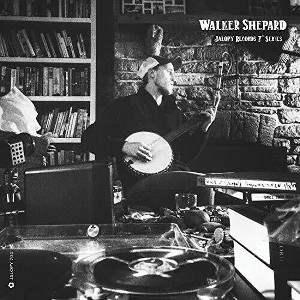 Walker Shepard - Jalopy Records 7 Series: Walker Shepard (vinyl 7 inch single) - 1 of 1