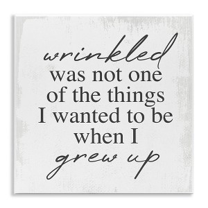 Stupell Industries Sassy Wrinkled Aging Phrase, 12" x 12" - 1 of 4