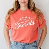 Simply Sage Market Women's My Plants Kknow All My Secrets Short Sleeve Garment Dyed Tee - 3 of 4