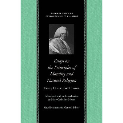 Essays on the Principles of Morality and Natural Religion - (Natural Law and Enlightenment Classics (Hardcover)) 3rd Edition (Hardcover)