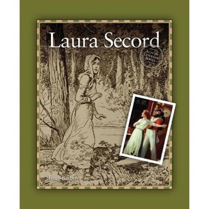 Laura Secord - (Acts of Courage) by  Terry Barber (Paperback) - 1 of 1