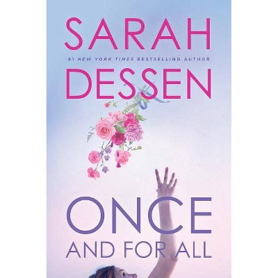 Once and For All - by Sarah Dessen (Paperback)