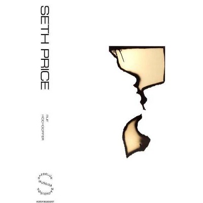Seth Price: Social Synthetic - by  Beatrix Ruf & Achim Hochdörfer & Eric Banks (Hardcover)