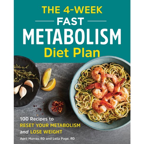 The 4-Week Fast Metabolism Diet Plan - by  April Murray & Leila Farina (Paperback) - image 1 of 1