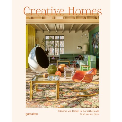 Creative Homes - by  Gestalten & René Van Der Hulst (Hardcover)