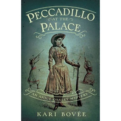 Peccadillo at the Palace - by  Kari Bovée (Paperback)