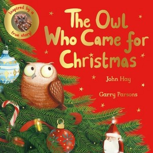 The Owl Who Came for Christmas - by John Hay - 1 of 1