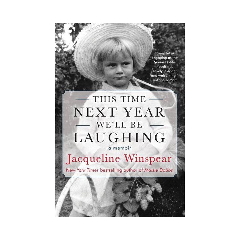 This Time Next Year We'll Be Laughing - by  Jacqueline Winspear (Paperback), 1 of 2