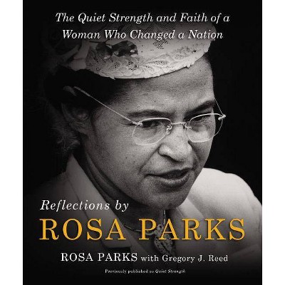 Reflections by Rosa Parks - (Hardcover)