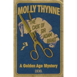The Case of Sir Adam Braid - by  Molly Thynne (Paperback) - 1 of 1
