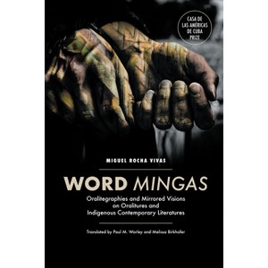 Word Mingas - (North Carolina Studies in the Romance Languages and Literatu) by  Miguel Rocha Vivas (Paperback) - 1 of 1