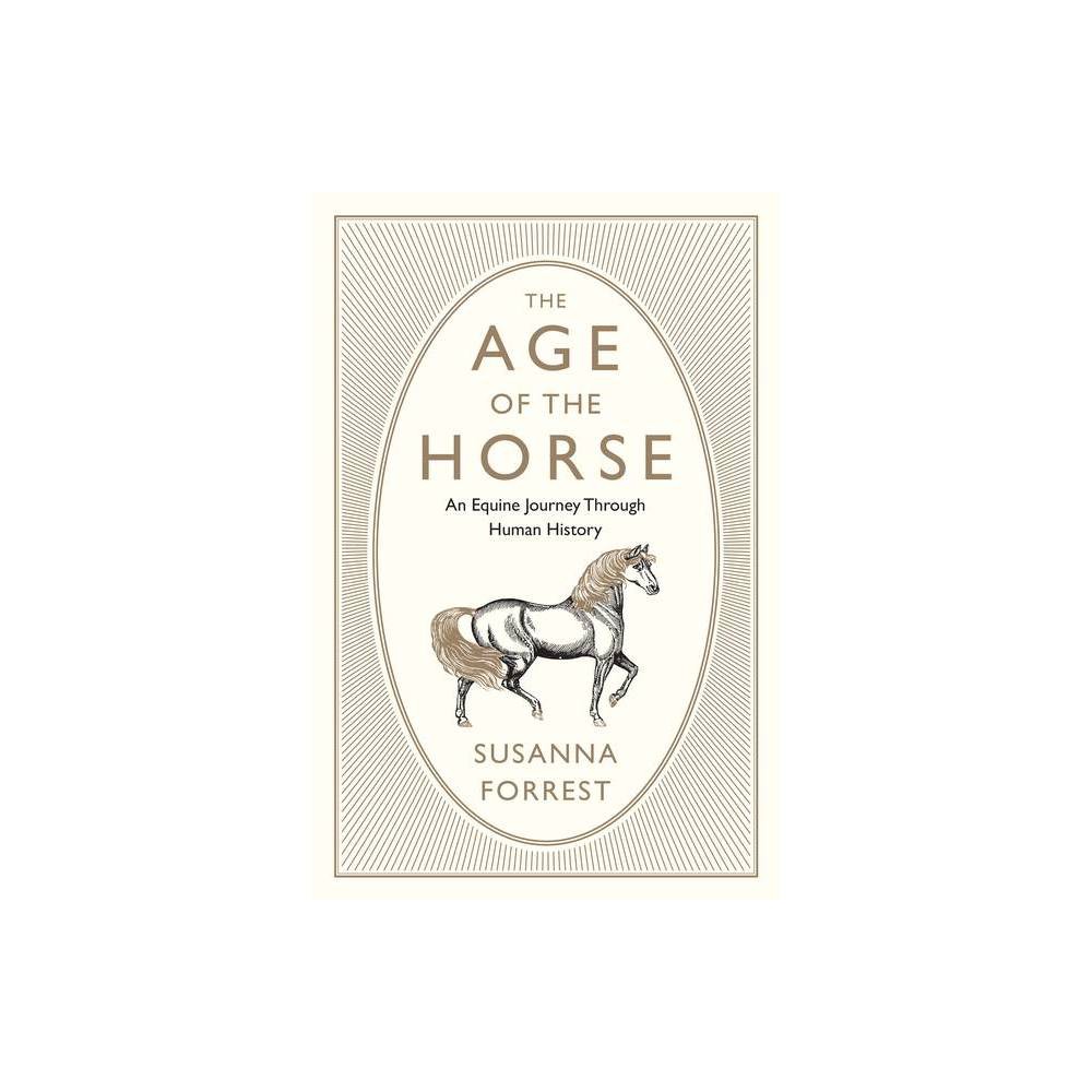 The Age of the Horse