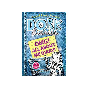 Dork Diaries OMG!: All About Me Diary! (Hardcover) by Rachel Renee Russell