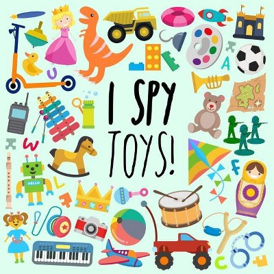 I Spy - Toys! - Large Print by  Webber Books (Paperback)