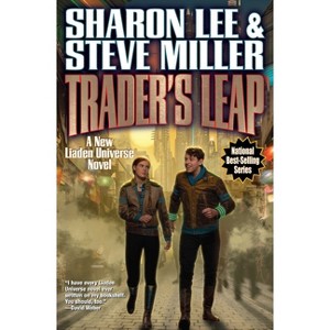 Trader's Leap - (Liaden Universe(r)) by  Sharon Lee & Steve Miller (Paperback) - 1 of 1